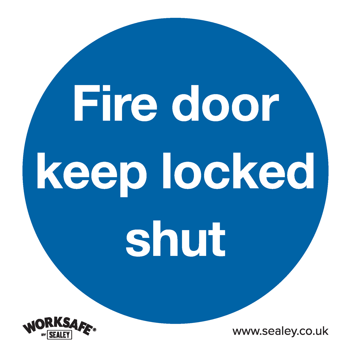 Worksafe SS4V10 Worksafe® Fire Door Keep Locked Shut Safety Sign, Self-Adhesive Vinyl - Pack of 10