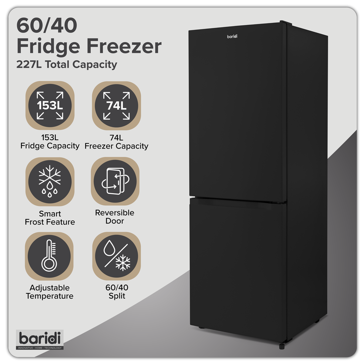 Baridi DH327 Baridi 60/40 Smart Frost Fridge Freezer 227L Capacity – Black