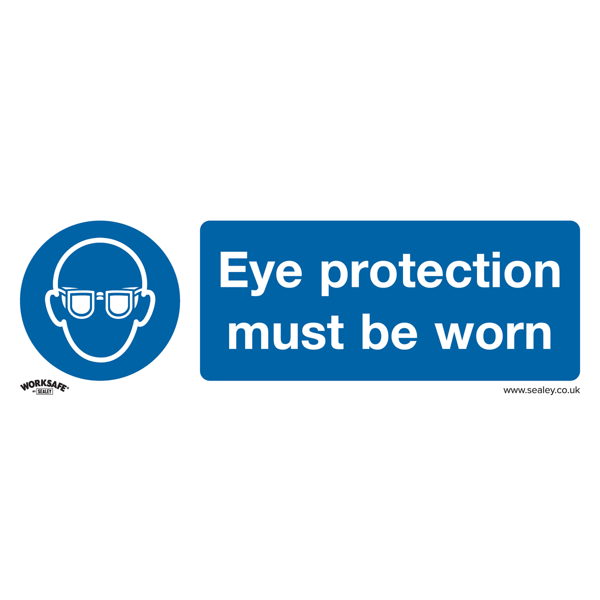 Worksafe SS11P1 Worksafe® Eye Protection Must Be Worn Safety Sign - Rigid Plastic