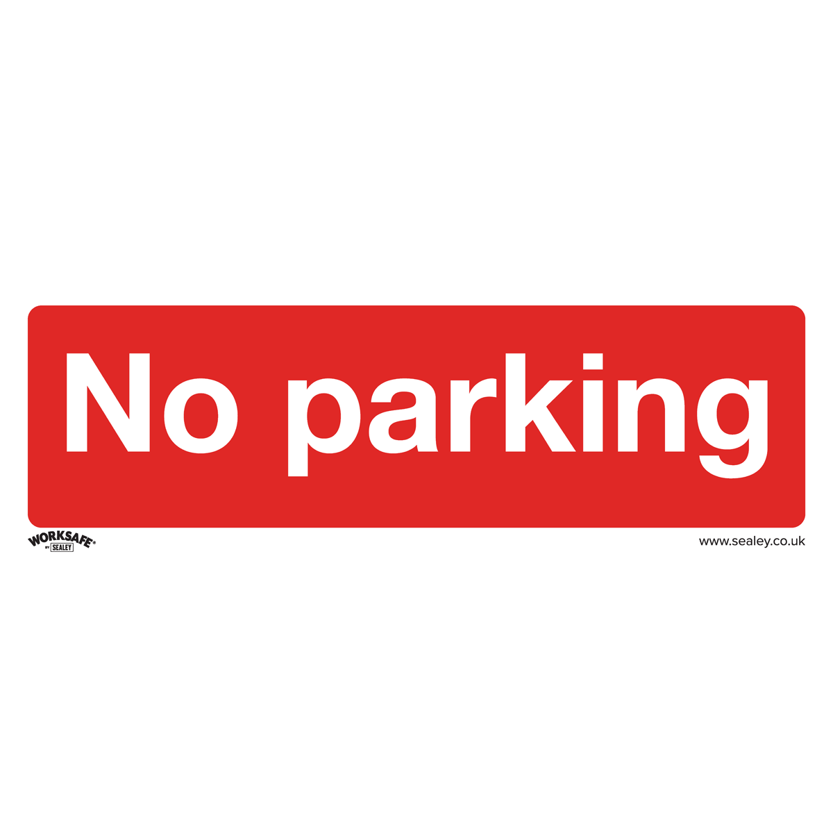 Worksafe SS16P10 Worksafe® No Parking Safety Sign, Rigid Plastic - Pack of 10