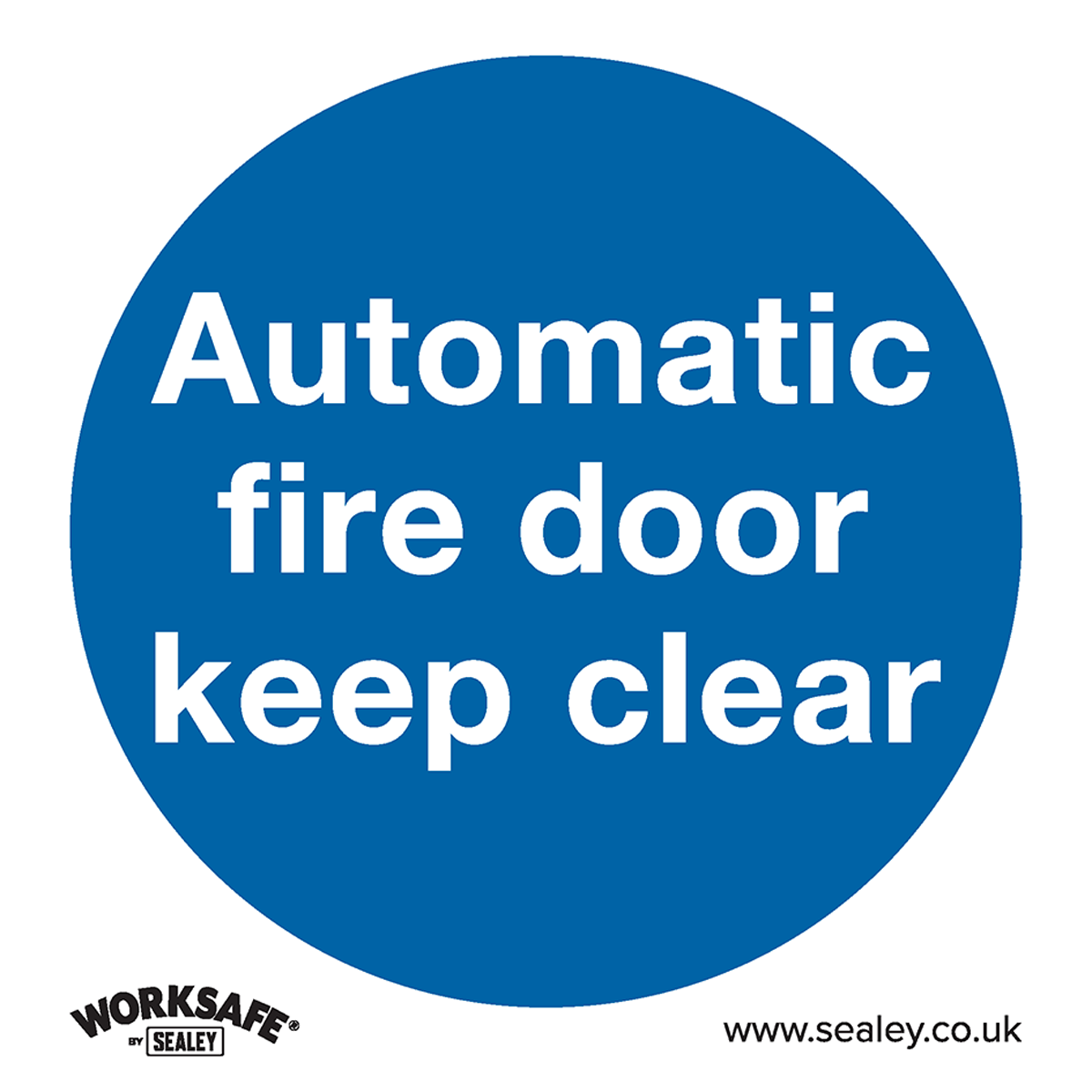 Worksafe SS3P10 Worksafe® Automatic Fire Door Keep Clear Safety Sign, Rigid Plastic - Pack of 10